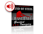Mind of Steel: Baseball Guided Imagery
